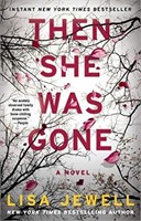 by Jewell, Lisa :: Then She was Gone: A Novel-Pape