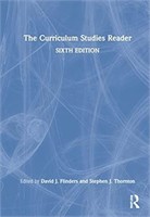 The Curriculum Studies Reader Hardcover – 30