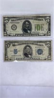 (2) $5 bills- 1 Green Seal 1934 & 1 Blue Seal 1934