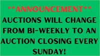 Auctions now closing every Sunday!