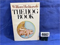 PB Book, The Hog Book By William Hedgepeth