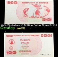 2008 Zimbabwe 10 Million Dollar Notes P: 55A Grade