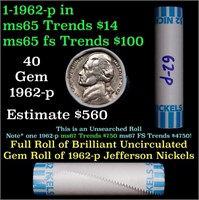 BU Shotgun Jefferson 5c roll, 1962-p 40 pcs Bank $