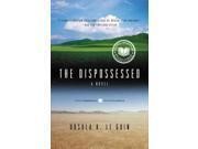 The Dispossessed: a Novel (Hainish Cycle)