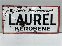 Original Laurel Kerosene enamel sign approx