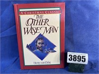 HB Book, The Other Wise Man By H. Van Dyke