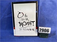 HB Book, O The Clear Moment By McClanahan