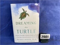 HB Book, Dreaming In Turtle By Peter Laufer,