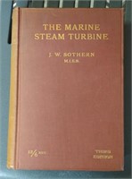 1909 THE MARINE STEAM (ENGINE) TURBINE BOOK by