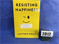 PB Book, Resisting Happiness By Matthew Kelly