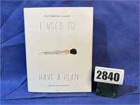 HB Book, I Used To Have A Plan By A. Olanow