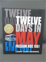 Twelve Days in May  Freedom Ride 1961