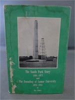 The South Park Story & The Founding of Lamar Univ.