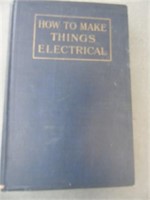 How To Make Things Electrical