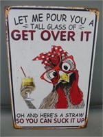 Humorous Chicken Metal Sign