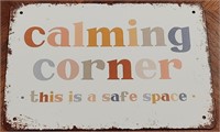 Metal Calming Corner Sign