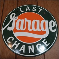 Vintage Last Chance Garage Tin Sign 8.5x11.5"