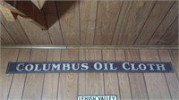 Vintage Columbus Oil Cloth Tin Sign 54x4"
