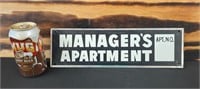 Tin MAnager's Apartment Sign