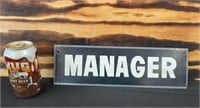 Tin Managers Sign