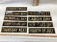 (9) Brass Bank “Closed Days” Signs, 8 1/2” x 2”