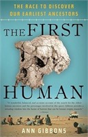 (New)The First Human: The Race to Discover Our