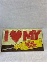 I Love My Sugar Daddy Candy Pop Metal Sign 7x12