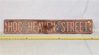 Hog Heaven Street Sign - 3' Long