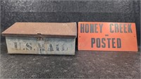 Antique U S. Mail Box and Old Posted Sign