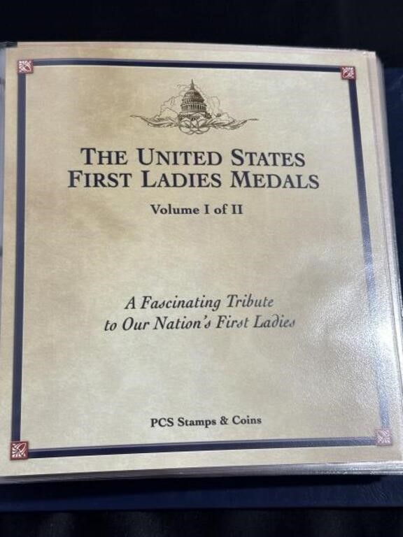 THE UNITED STATES FIRST LADIES MEDALS VOL 1 OF 2