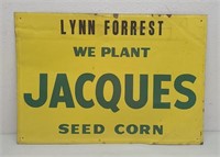 SST, Seed Corn We Plant Jaques Sign