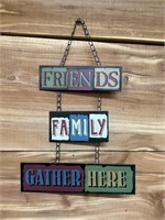FRIENDS, FAMILY GATHER HERE SIGN