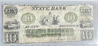 1800’s $10 THE STATE BANK AT NEW-BRUNSWICK NEW