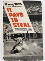 It Pays To Steal Maury Willis signed book