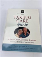 Taking Care after 50 by Harvey Jay Cohen MD