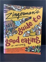 Zingerman's Guide To Good Eating by Ari Weinzweig