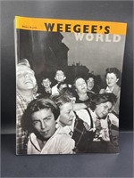 2000 1st PaperbackEdition Weegee's World by Miles