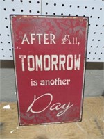 METAL AFTER ALL TOMORROWS ANOTHER DAY SIGN