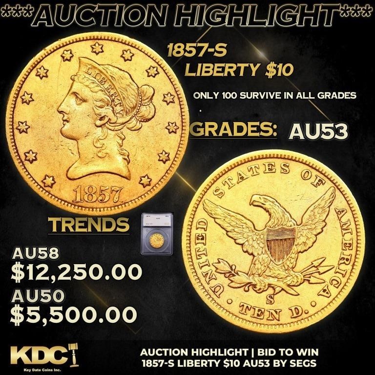 ***Auction Highlight*** 1857-s Gold Liberty Eagle
