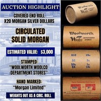 High Value! - Covered End Roll - Marked " Morgan L